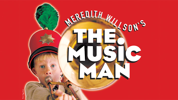 Meredith Willson's THE MUSIC MAN